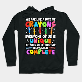 Back To School Teacher We Are Like A Box Of Crayons Hoodie